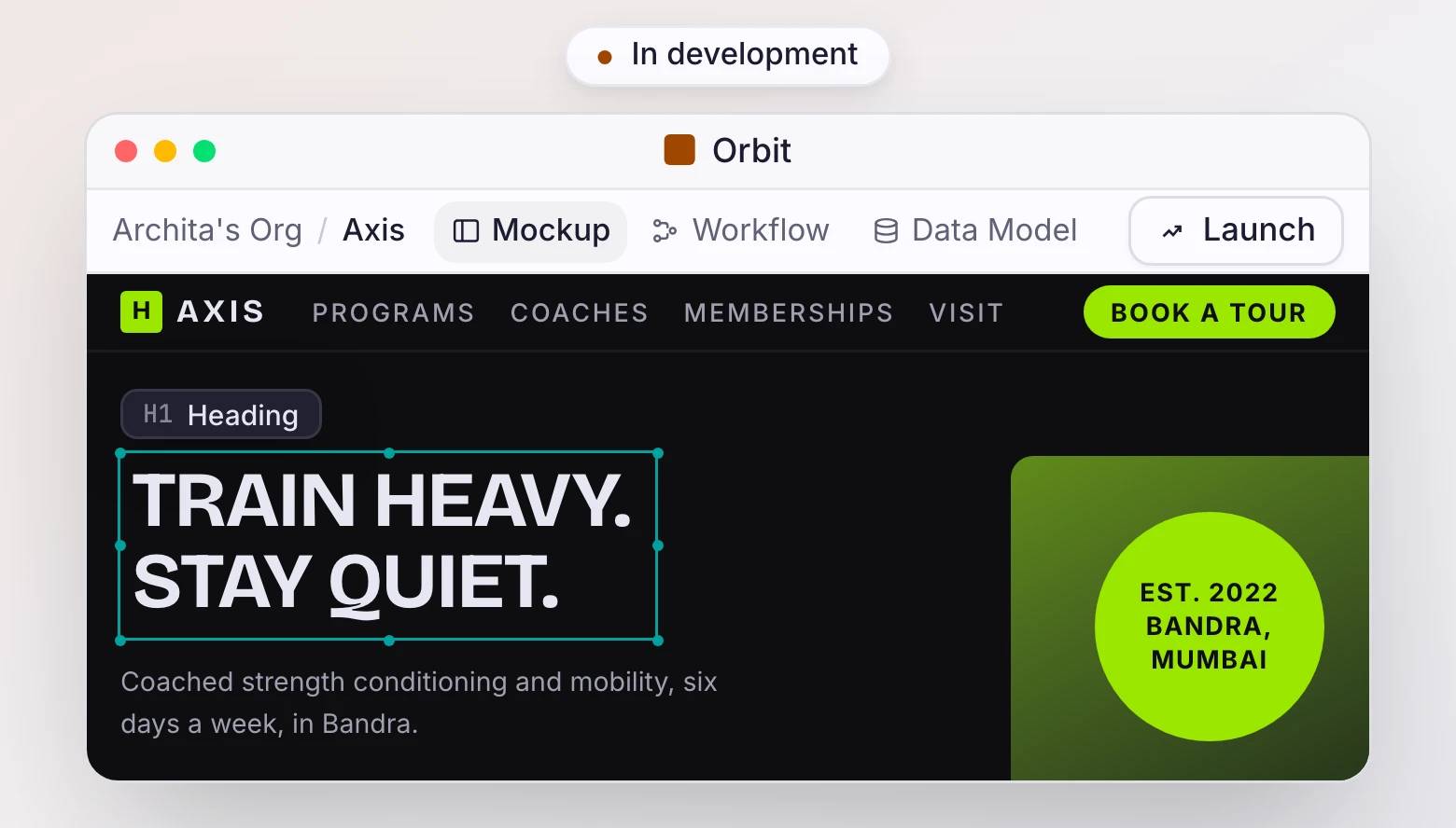A concept of the Orbit studio in a native macOS window with the app in the dock, tagged as in development